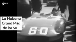 Historia Perdida: El Grand Prix de La Habana